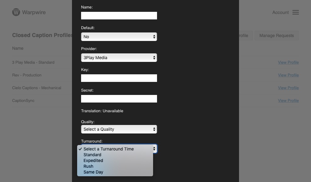 Dropdown showing turnaround time options for caption delivery within your Warpwire video