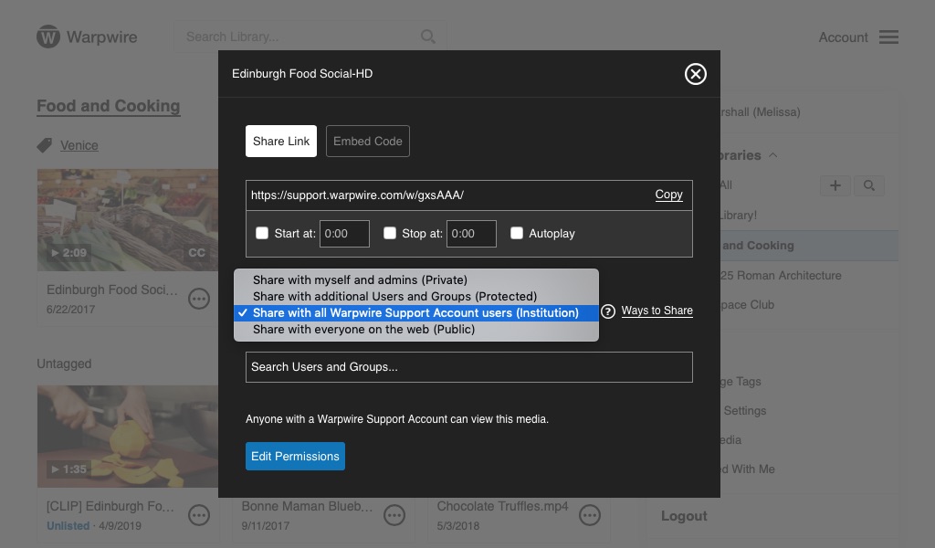 Media sharing options panel within the Warpwire library, 'Institution' selected