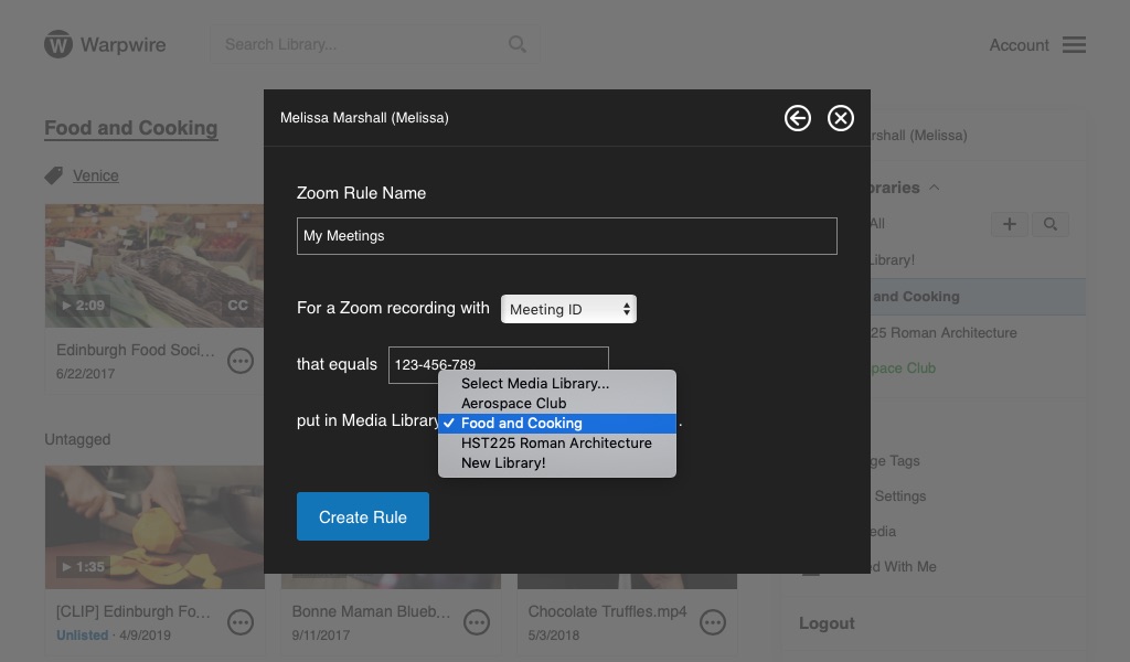 Zoom Rule creation window with list of current Warpwire media libraries